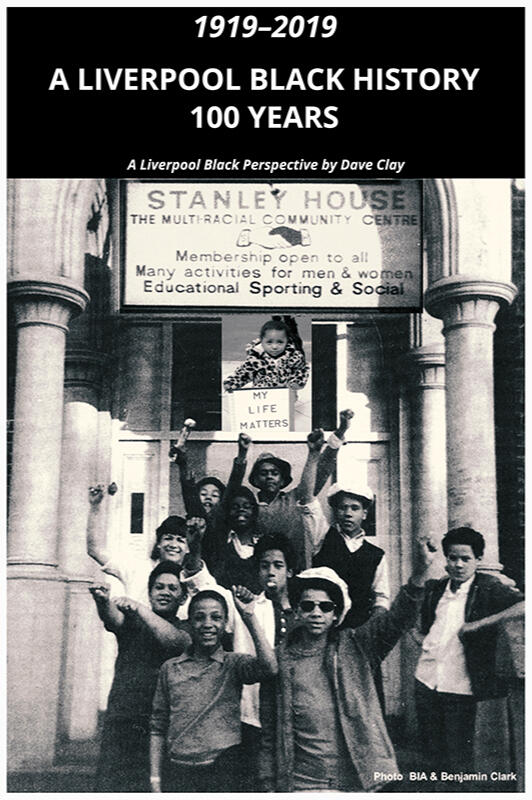 A Liverpool Black History - Dave Clay